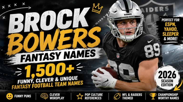 Brock Bowers Fantasy Names