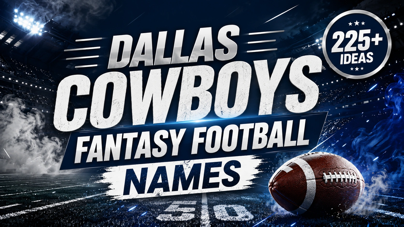 Dallas Cowboys Fantasy Football Names