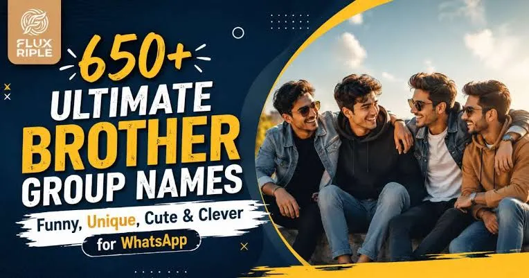 Brother Group Names