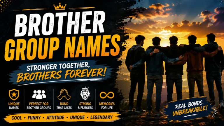 Brother Group Names