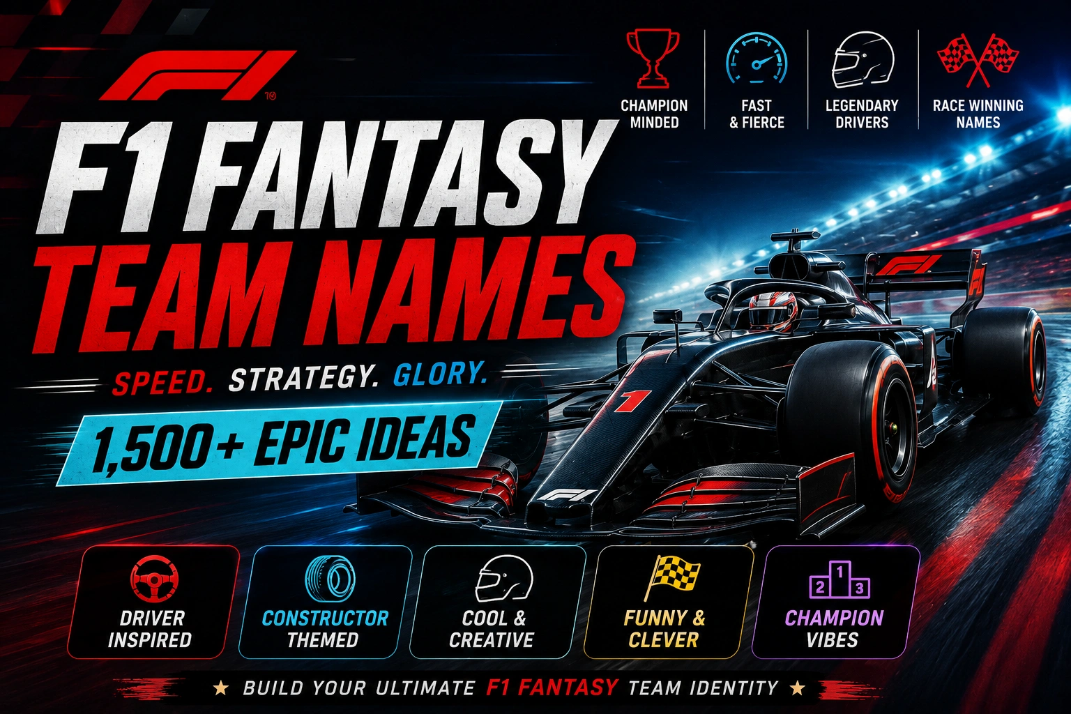 F1 Fantasy Team Names