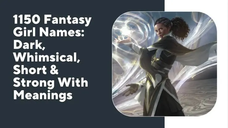 Fantasy Girl Names