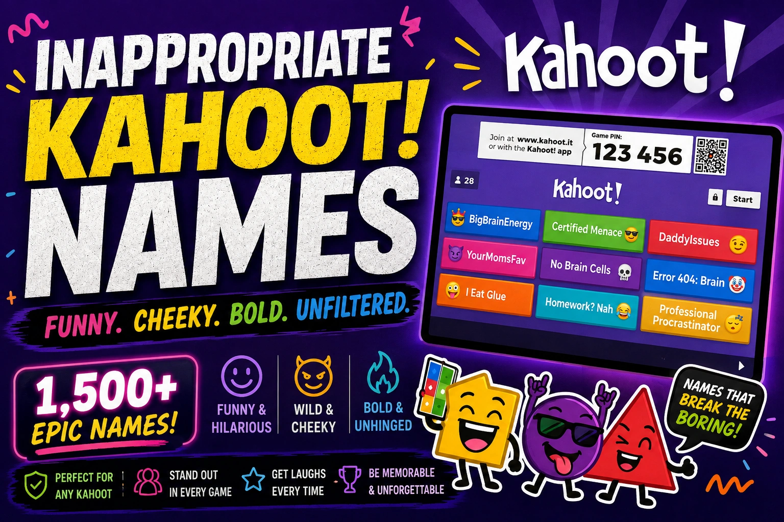 Inappropriate Kahoot Names