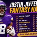 Justin Jefferson Fantasy Names