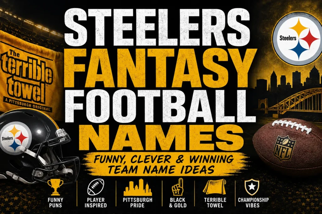 Steelers Fantasy Football Names