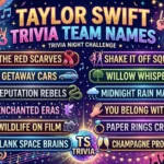 Taylor Swift Trivia Team Names