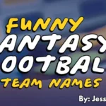 Mahomes Fantasy Football Team Names..